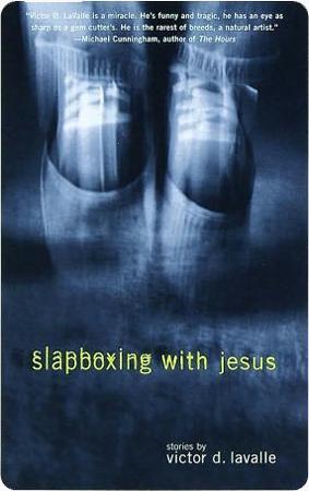   Slapboxing with Jesus: Stories, 1999; photo courtesy Suvi Asch  